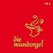 Die Mundorgel 2: 19 Lieder - Die zweite CD