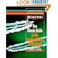 The One-Minute Guide to the Nautical Rules of the Road: A Boating Magazine Book by Charlie Wing