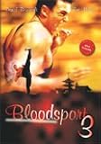 Bloodsport 3 - Pat Morita Daniel Bernhardt