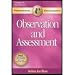 Observation and Assessment: Profess. Enhancmt