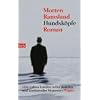 Hundsk�pfe: Roman