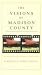 The Visions of Madison County A Musical Video Essay