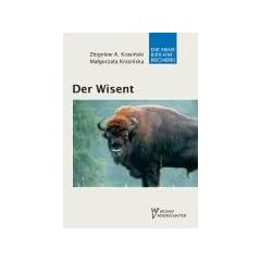 Der Wisent: Bison bonasus L