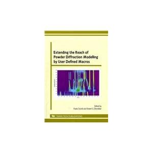 Extending the Reach of Powder Diffraction Modelling User Defined Macros (Materials Science Forum)