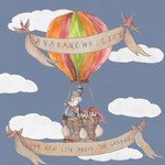 Our New Life Above Ground (Limited Edition + Bonus EP)