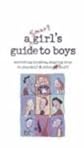 Smart Girl's Guide To Boys (Turtleback School & Library Binding Edition) (American Girl Library)