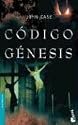 Codigo Genesis/ Genesis Code (Bestseller Internacional) (Spanish Edition)