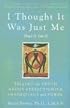 I Thought It Was Just Me (but it isn't): Telling the Truth About Perfectionism, Inadequacy, and Power