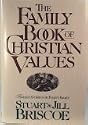 The Family Book of Christian Values: Timeless Stories for Today's Family