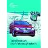 Tabellenbuch Kraftfahrzeugtechnik: Tabellen, Formeln, Übersichten, Normen. Mathematik, Grundkenntnisse, Fachkenntnisse Kraftfahrzeugtechnik, Werkstoffkunde, Zeichnen, Normteile Tabellenbuch Kraftfahrzeugtechnik: Tabellen, Formeln, Übersichten, Normen. Mathematik, Grundkenntnisse, Fachkenntnisse Kraftfahrzeugtechnik, Werkstoffkunde, Zeichnen, Normteile