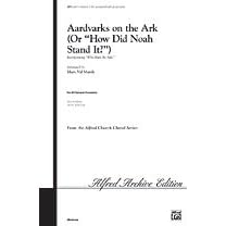 Alfred Publishing 00-6891 Aardvarks on the Ark by 
