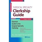 Click here to buy Surgery Clerkship Guide (Clerkship Guides) by Gregg Adams, Clayton Shatney, and John Sherck.