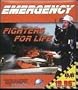 EMERGENCY FIGHTERS FOR LIFE