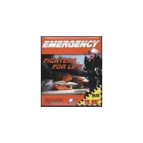 EMERGENCY FIGHTERS FOR LIFE