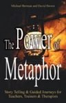 The Power of Metaphor