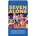 Seven Alone - Classic Family Adventure of Courage & Survival [VHS]
