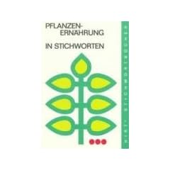 Pflanzenern�hrung und D�ngung in Stichworten