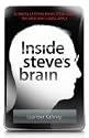 Inside Steve's Brain: Business Lessons from Steve Jobs, the Man Who Saved Apple