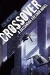 Crossover: A Cassandra Kresnov Novel