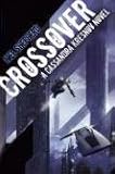 Crossover: A Cassandra Kresnov Novel