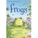 Frogs: Level Three (Usborne First Reading)