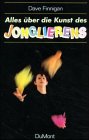 Produkt-Bild: Alles &uuml;ber die Kunst des Jonglierens