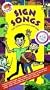 Sign Songs - Fun Songs to Sign and Sing - VHS