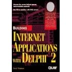 Building Internet Applications with Delphi