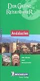 Michelin Andalusien - Mit Hotels und Restaurants - 