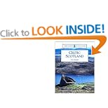 Celtic Scotland (Historic Scotland)