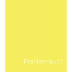 Krankenhaus?: Mehr Hotel - Weniger Krankenhaus