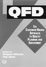 Qfd: The Customer-Driven Approach to Quality Planning & Deployment