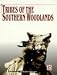 Book Tribes of the Southern Woodlands (American Indians)