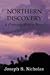 Northern Discovery: A Century Series Novel