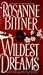 Books : Wildest Dreams
