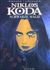 Revue Schreiber + Leser  / Niklos Koda 6. Schwarze Magie