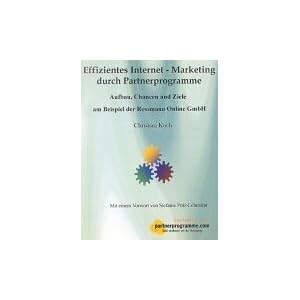 Effizientes Internet-Marketing durch Partnerprogramme.