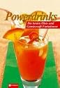 Powerdrinks. Die besten Obst- und Gem&uuml;sesaft-Variationen