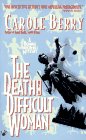The Death of a Difficult Woman