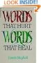 Words That Hurt, Words That Heal