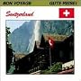 Holiday in Switzerland