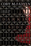 The Darker Side