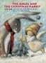 The Angel and the Christmas Rabbit