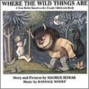 Randall Woolf: Where the Wild Things Are - Ballet (based on Maurice Sendaks book)