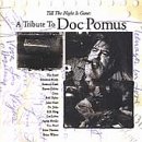Till the Night is Gone: A Tribute to Doc Pomus [CASSETTE]