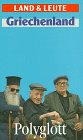Polyglott Land & Leute, Griechenland - Martin Pristl