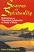 Seasons in Spirituality: Reflections on Vincentian Spirituality in Today's World