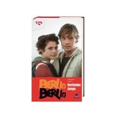 Berlin, Berlin 3. Verliebte Jungs. Roman zur Fernsehserie