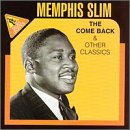 Review Memphis Slim  / Come Back & Other Classics [CASSETTE]