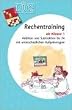 L�K, �bungsheft, Rechentraining 1. Klasse, Addition & Subtraktion